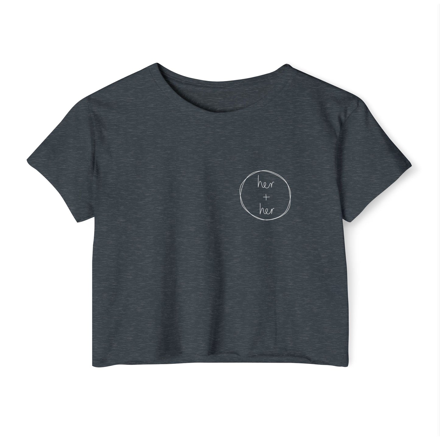 Her + Her - Crop Tee