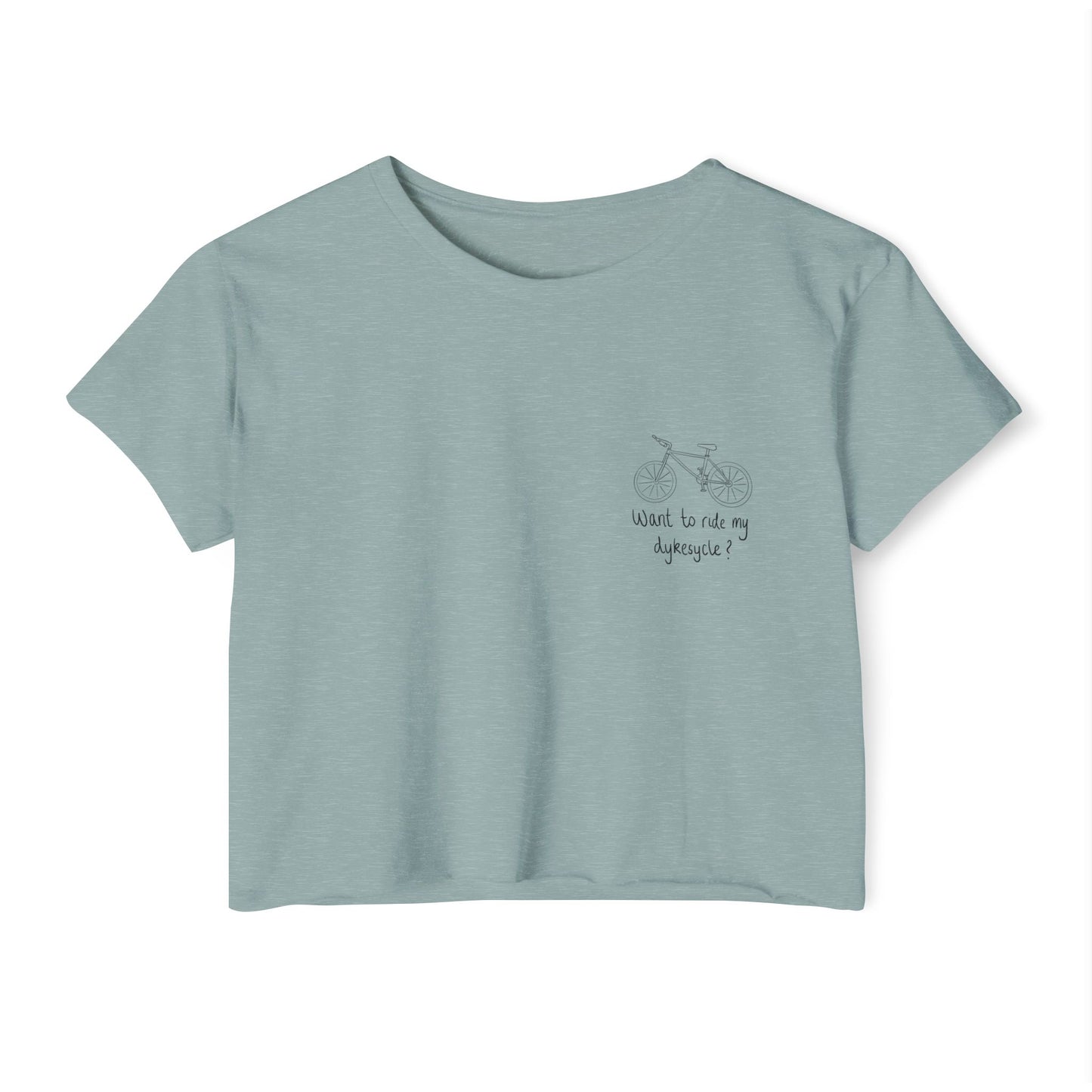Want To Ride My Dykesycle? - Pocket Design Crop Tee