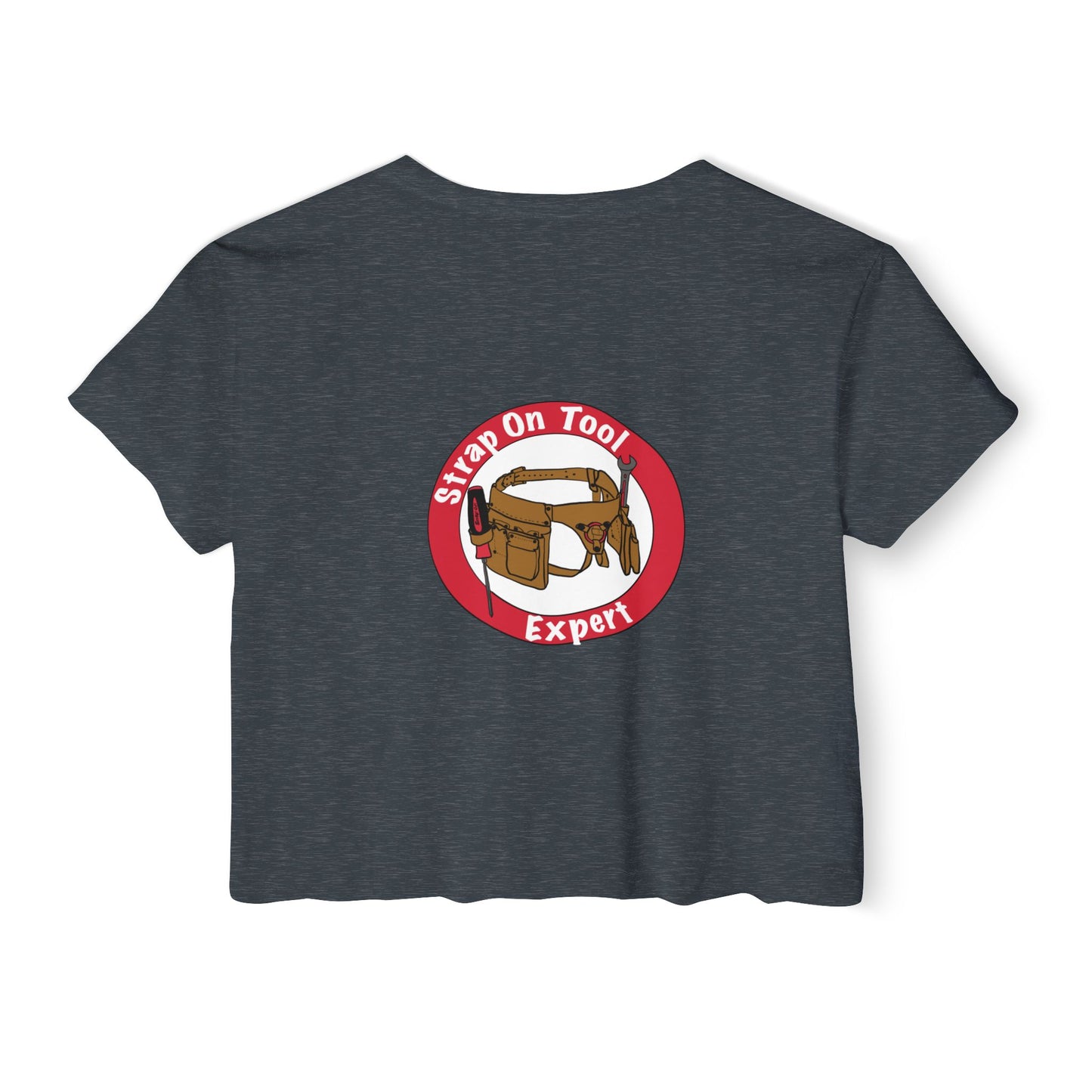 Strap On Tool - Back Design Crop Tee