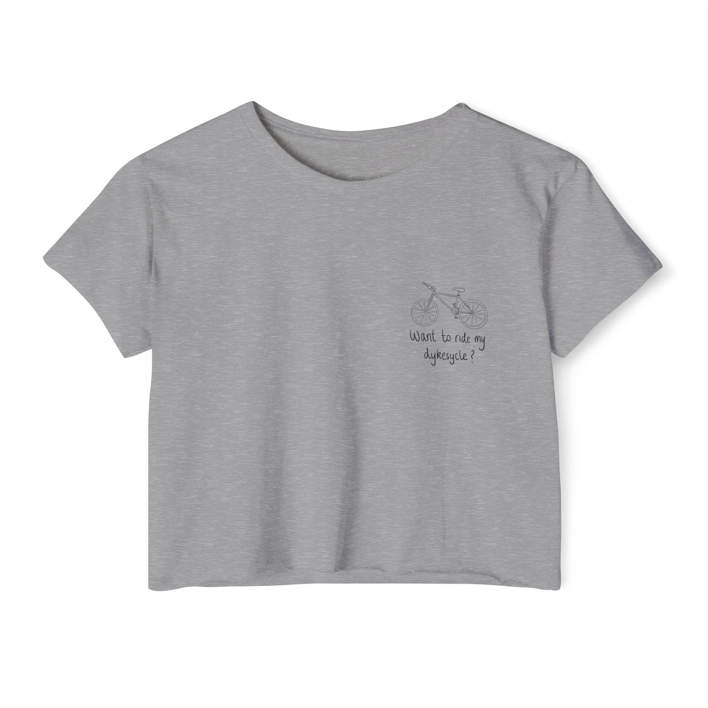 Want To Ride My Dykesycle? - Pocket Design Crop Tee