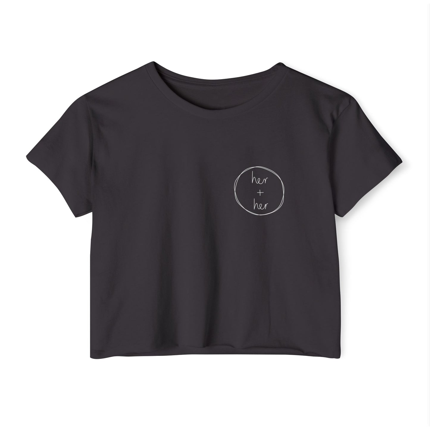 Her + Her - Crop Tee